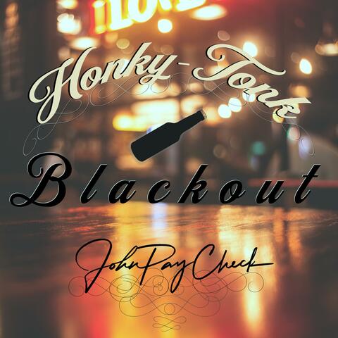 Honky-Tonk Blackout