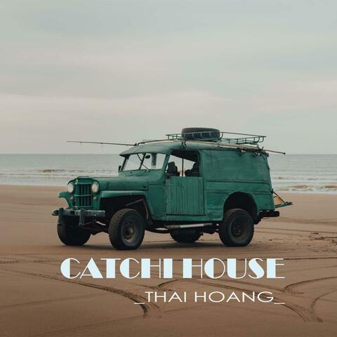 Catchi House