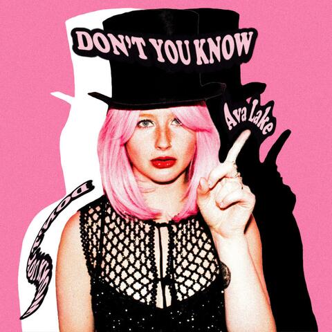 Don't You Know