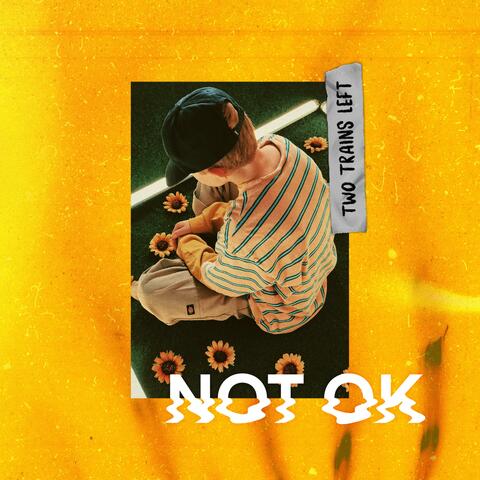 Not Ok