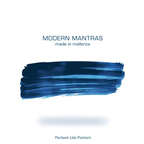 MODERN MANTRAS made in Mallorca