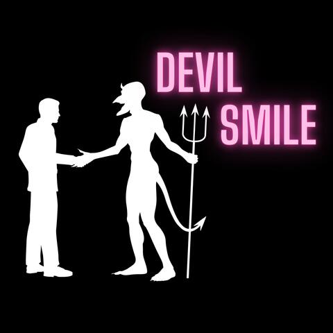 Devil Smile