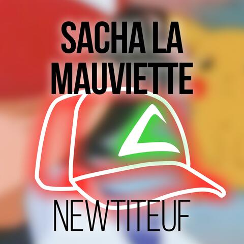 Sacha la mauviette