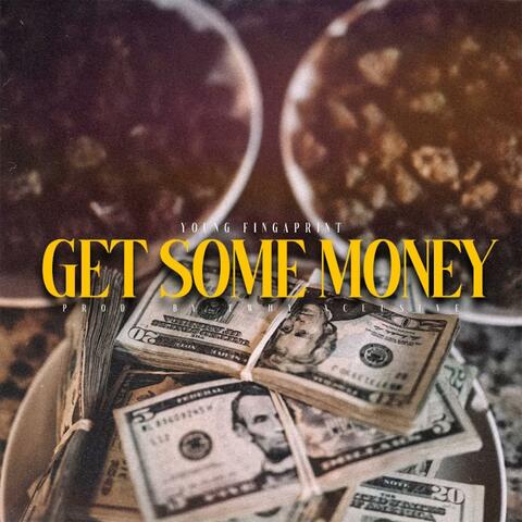 Get Some Money