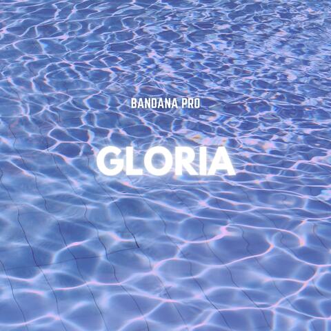 Gloria (feat. Prough)