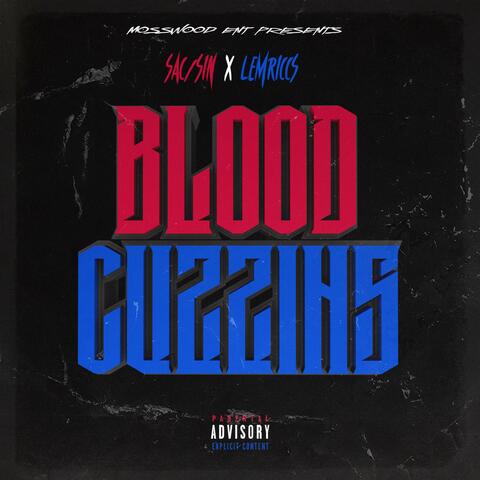 Blood Cuzzins