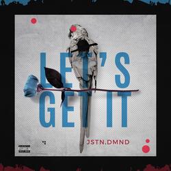 Let's Get It