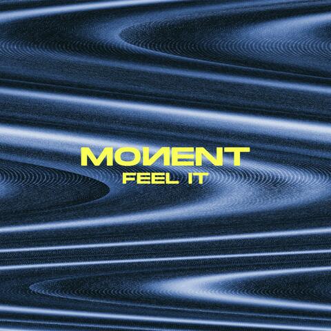 Feel It