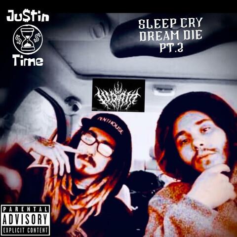 Sleep Cry Dream Die, Pt. 2 (feat. Worm)