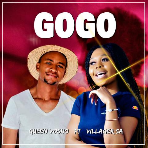 Gogo (feat. Villager SA) [Radio Edit]