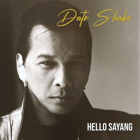Hello Sayang