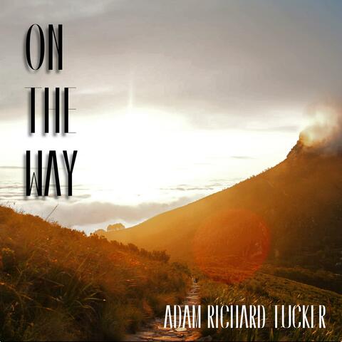 On The Way