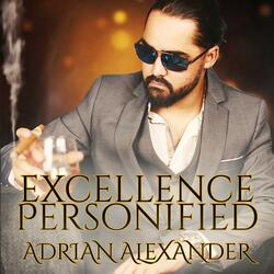 Excellence Personified (Adrian Alexander's Theme)
