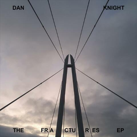 The Fractures EP