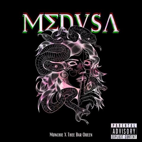 Medusa (feat. Thee Bar Queen)