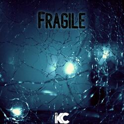 Fragile