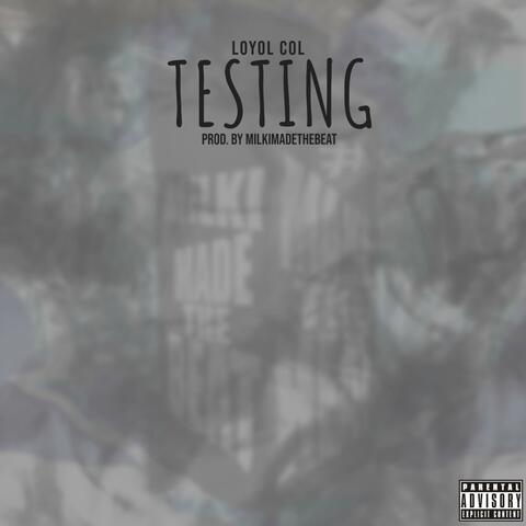 Testing