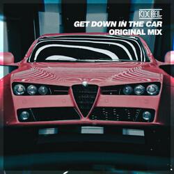 Get Down In The Car