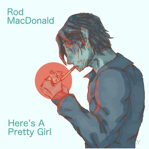 Here's A Pretty Girl