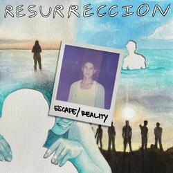 Escape/Reality