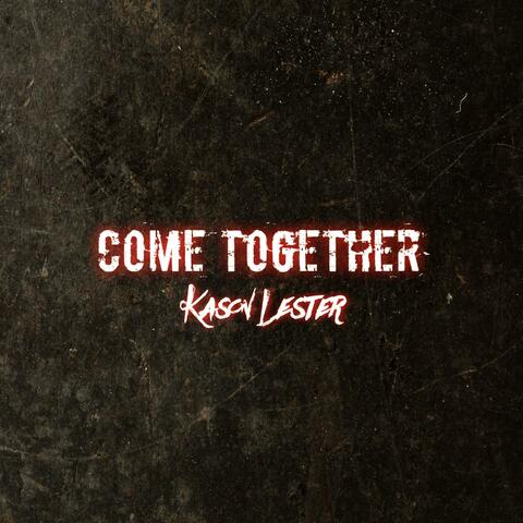 Come Together