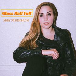 Glass Half Full