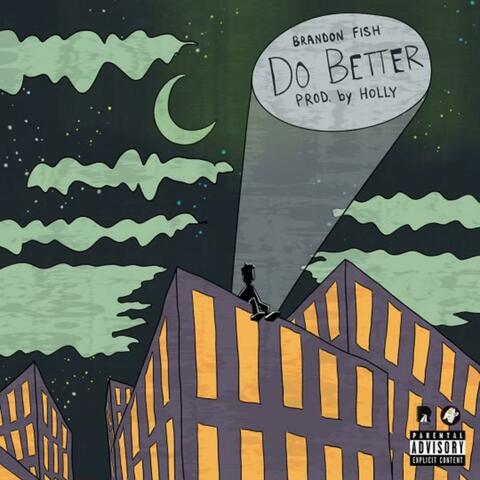 DO BETTER