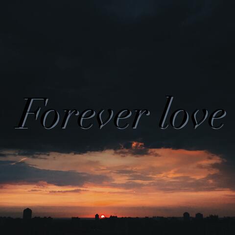 Forever Love