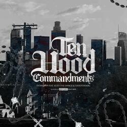 10 hood commandments (feat. saysothemac & kujo the savage)