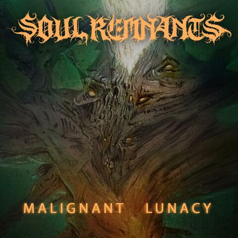 Malignant Lunacy