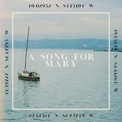 A Song For Mary