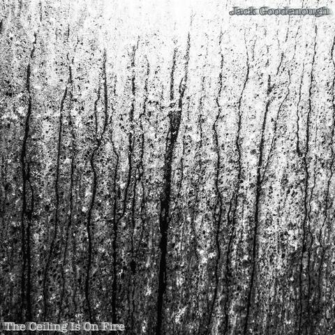 The Ceiling Is On Fire