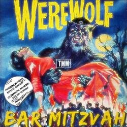 WEREWOLF BAR MITZVAH (feat. GUY!?, MVØ & RØSÉ)