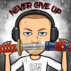 Never Give Up