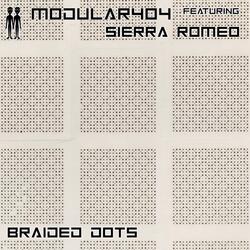 Braided Dots (feat. Sierra Romeo)