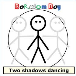 Two shadows dancing