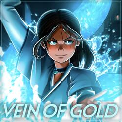 Vein Of Gold (feat. SailorUrLove)