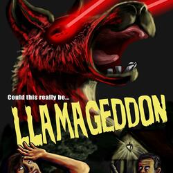 Llamageddon (feat. Dr. Syllable & DJ Microfiche)