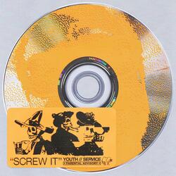 Screw It