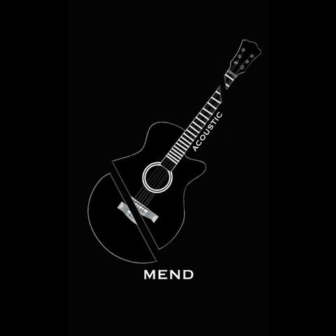 Mend (Acoustic)