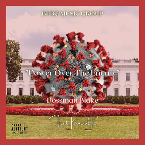 Power Over The Enemy (feat. Krucial K)