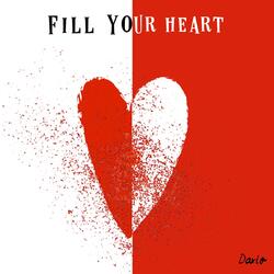 Fill Your Heart