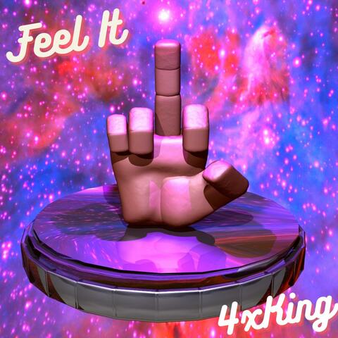 Feel It