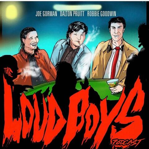 Loud Boys Podcast Theme
