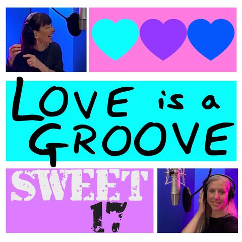 Love Is A Groove