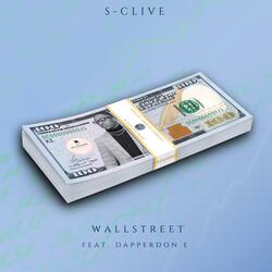 Wallstreet (feat. DapperDon E)