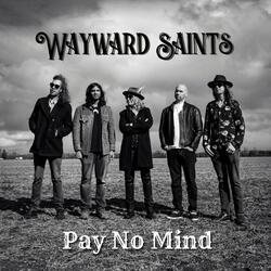 Pay No Mind