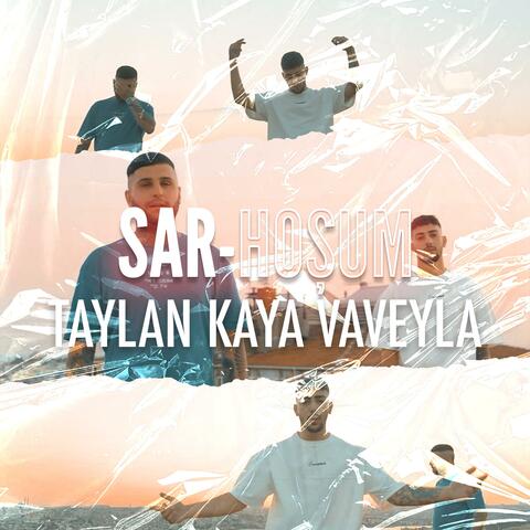 SAR-HOŞUM (feat. Vave)
