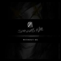 Without Me