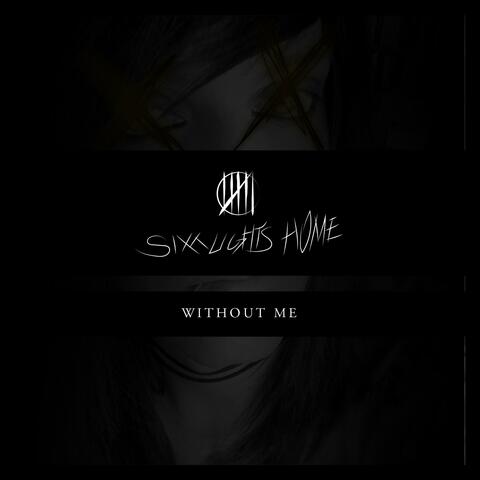 Without Me
